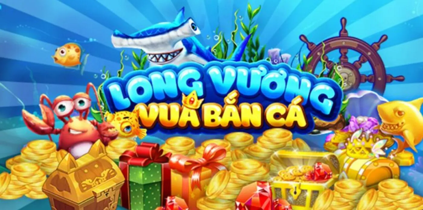bắn cá long vương